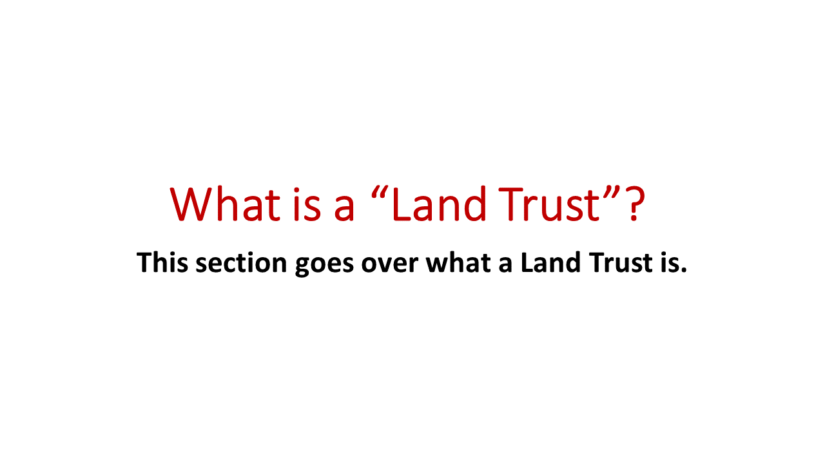 #What is a Land Trust